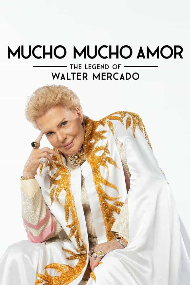 Poster for Mucho Mucho Amor: The Legend of Walter Mercado